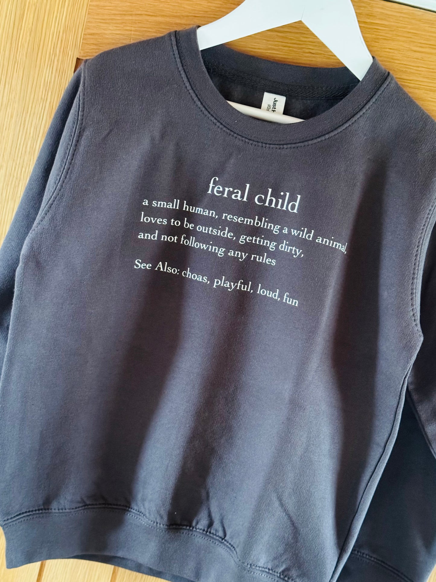 “Feral Child” Sweatshirt (Unisex)