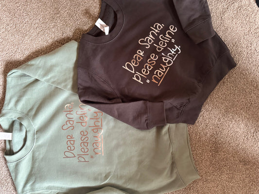 “Please define naughty” sweatshirts