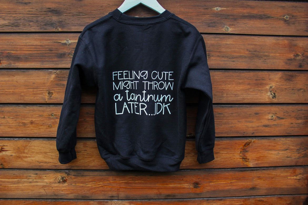 Tantrum Sweatshirt